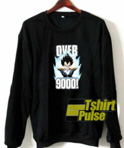 Vegeta Over 9000 sweatshirt
