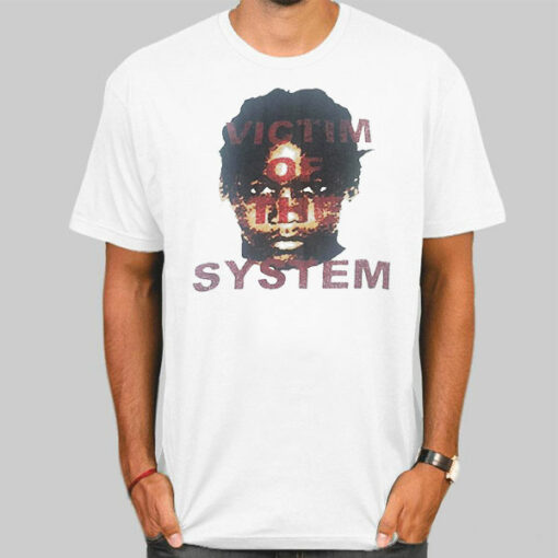 Victim of the System Bruce Dropemoff Shirt Cheap