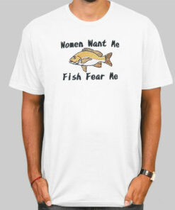 Women Want Me Fish Fear Me Sweatshirt Cheap 3