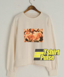 You Are My Favourite Song sweatshirt