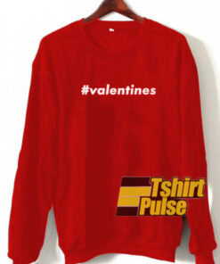 valentines sweatshirt