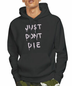 Letter Ken Block Just Don’t Die Hoodie Letter Ken Block Just Don’t Die Hoodie