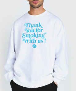 Letter Thank You for Smoking With Us Hoodie 1 Letter Thank You for Smoking With Us Hoodie 2