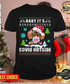 Awesome Babay It’s Covid Outside Chihuahua Wear Hat Santa With Mask Merry Xmas Shirt