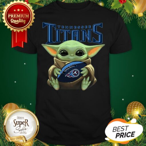 Baby Yoda Hug Tennessee Titans Star Wars Mandalorian Shirt