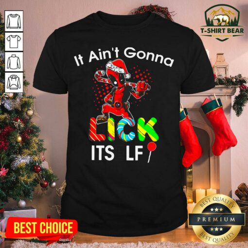 Colorful Deadpool It Ain’t Gonna Lick Itself Christmas Shirt