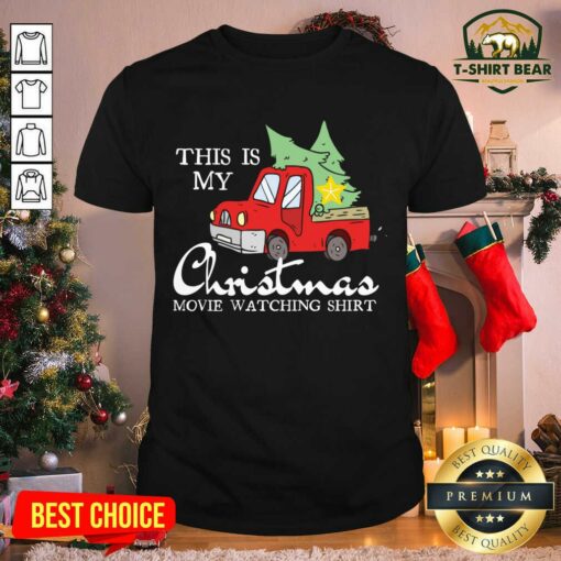 Cool This Is My Christmas Movie Watching With Vintage Truck Shirt