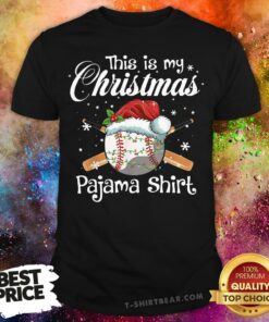 Cute This Is My Christmas Baseball Pajama Shirt