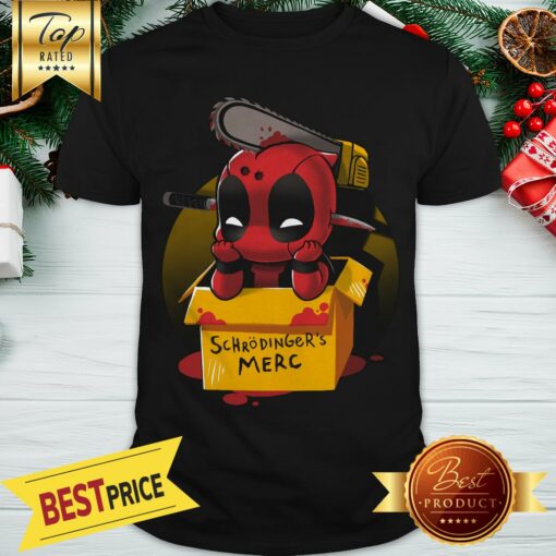 Deadpool Schrodinger’s Merc Shirt