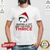 Funny David Rose Make A List And Checking It Thrice Christmas Shirt