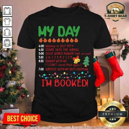 Grateful My Day I’m Booked Christmas Shirt