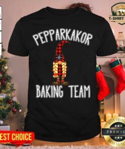 Hot Gnome Pepparkakor Baking Team Christmas Shirt