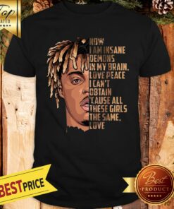 Hot Juice Wrld Now I Am Insane Demons In My Brain Shirt