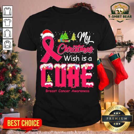 Hot My Christmas Wish Is A Cure Breast Cancer Awareness Shirt