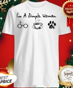 I’m A Simple Woman I Like Coffee Dog Paw Dragonfly Shirt