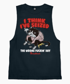 I Think I’ve Seized The Wrong Day Tank