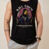 Kill Them With Kindness Tank
