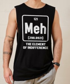 Meh The Element of Indifference Tank