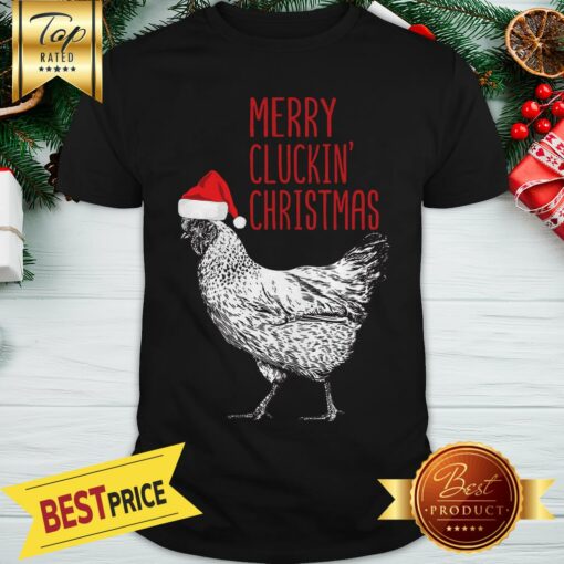 Merry Cluckin’ Christmas Chicken Santa’s Hat Christmas Shirt