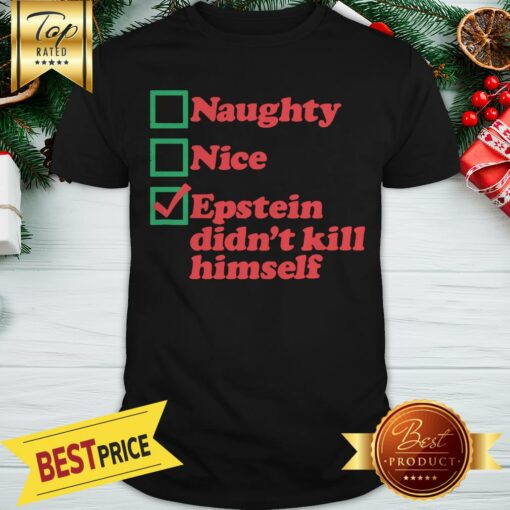 Naughty, Nice, EDKH Shirt