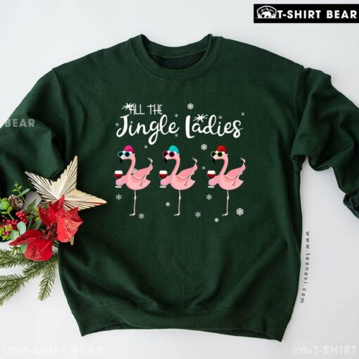 Nice All The Jingle Ladies Flamingo Wine Christmas Sweatshirt