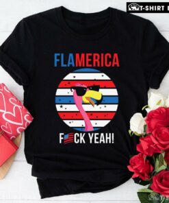 Nice Flamerica Fuck Yeah Vintage American Flag Flamingo T-Shirt