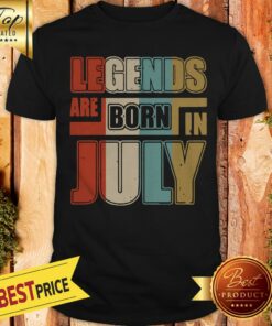 Nice Vintage Legends Are Born In July Shirt