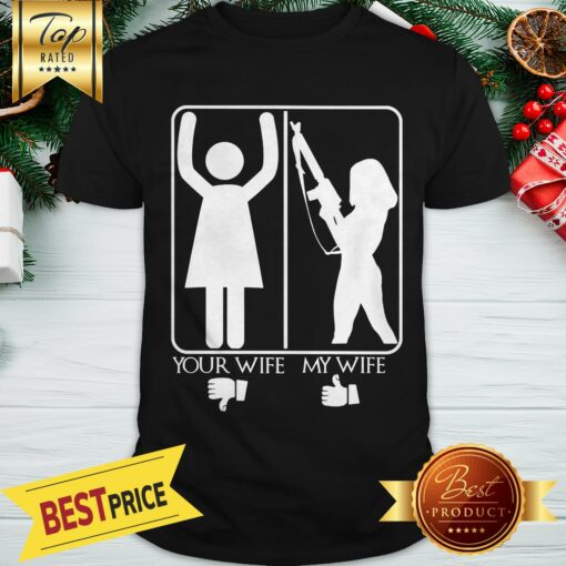 Nice Your Wife – My Wife Derby Shirt