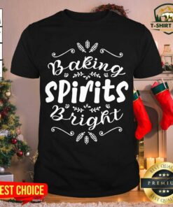 Official Baking Spirits Bright Christmas Shirt