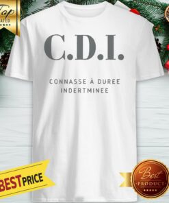 Official C. D. I Connasse A Suree Indertminee Shirt
