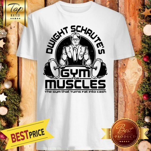 Official Dwidht Schrute’s Gym Muscles Shirt