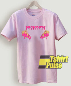 Pizza Such Cute t-shirt for men and women tshirt