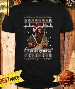 Play With Squirrels Ugly Shirt