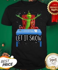 Pretty Let It Snow Grinch And Max Christmas Shirt