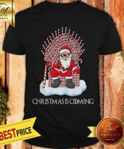 Pretty Santa Candy Cane Throne Christmas Is Coming Shirt