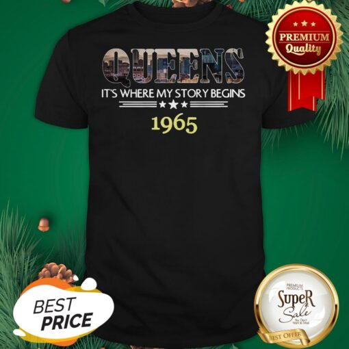 Queens It’s Where My Story Begins 1965 Shirt