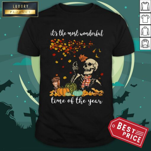 Skeleton It’s The Most Wonderful Time Of The Year Halloween Shirt