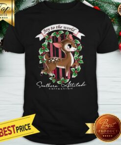 Southern Attitude Joy To The World Christmas Shirt