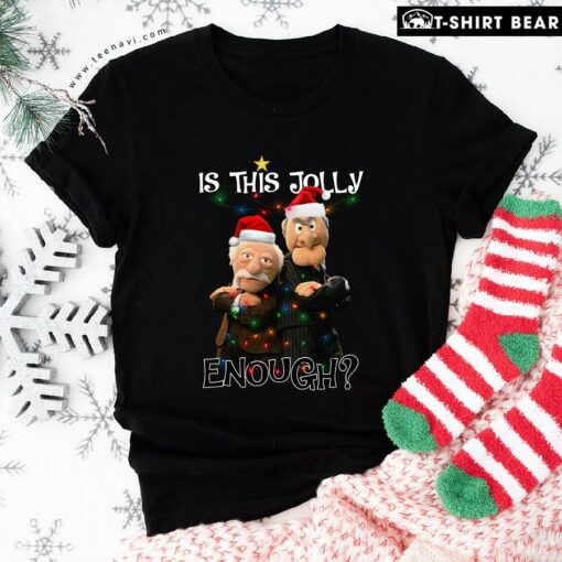 Statler And Waldorf With Lights Is This Jolly Enough Christmas T-Shirt