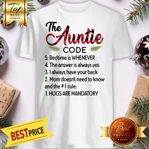 The Auntie Code Bedtime Is Whenever The Answer Is Always Shirt