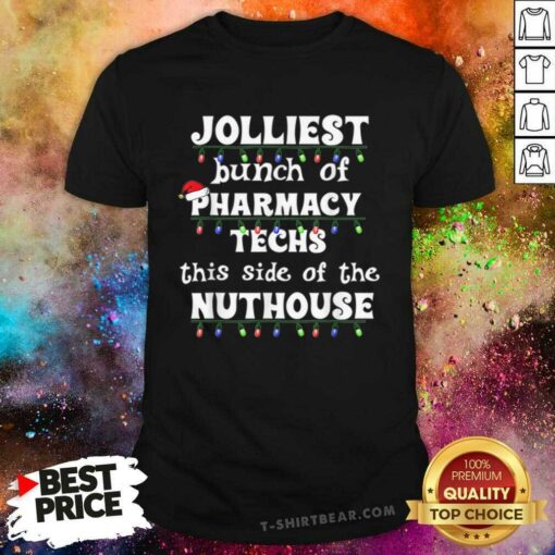 Top Nice Christmas Matching Group Work Pharmacy Technician Shirt