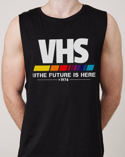 VHS – The Future is Now Tank