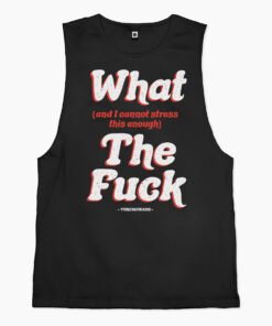 What The Fuck Tank