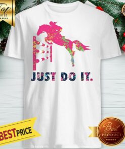 Womens Horse Race Just Do It Shirt