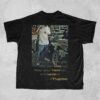 Me Against The World Lyric T-Shirt