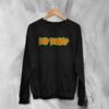Bad Brains Logo Sweatshirt Reggae Punk Sweater Unique Hardcore Music Fan Gear