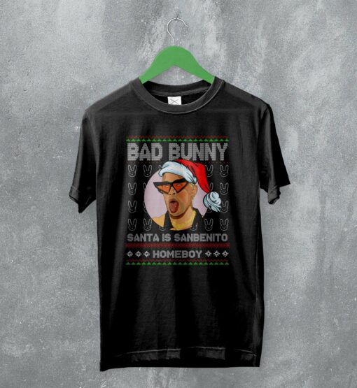 Bad Bunny Ugly Christmas T-Shirt Sanbenito Homeboy Bad Bunny Shirt Rap Streetwear
