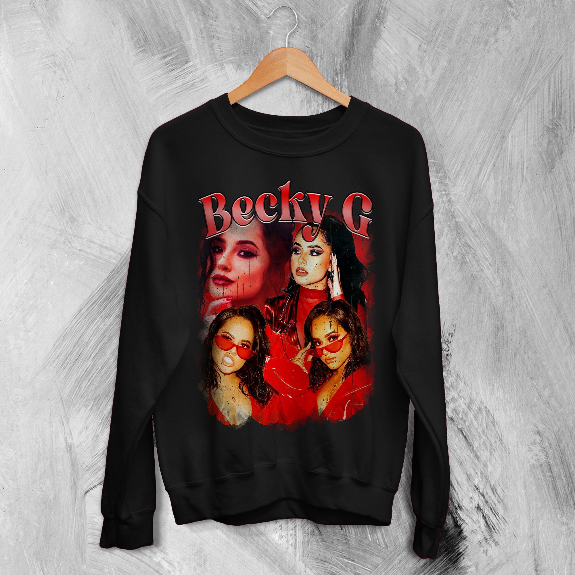 Becky G Bootleg Sweatshirt Becky Gomez Sweater Becky G Merchandise Becky G Bootleg Sweatshirt Becky Gomez Sweater Becky G Merchandise