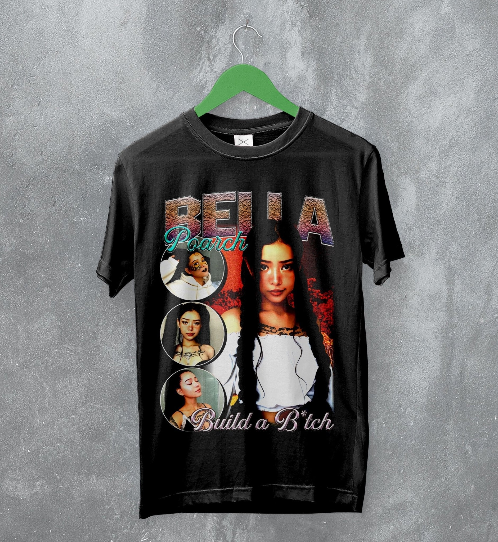 Bella Poarch Bootleg T-Shirt Bella Poarch Shirt Build A Bitch Merch Bella Poarch Bootleg T-Shirt Bella Poarch Shirt Build A Bitch Merch