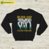 Blink-182 We Are Forgotten Young Sweatshirt Blink-182 Shirt Music Shirt